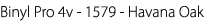 Binyl Pro 4v 1579 Havana Oak